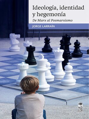 cover image of Ideología, identidad y Hegemonía